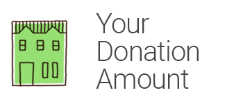 House Donation Group - Your Donation Amount